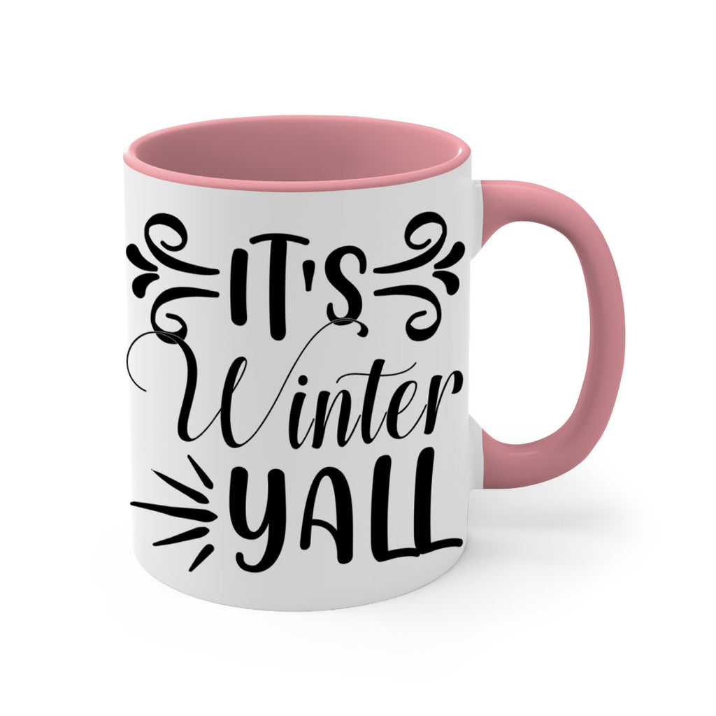 Its Winter Yall 274#- winter-Mug / Coffee Cup