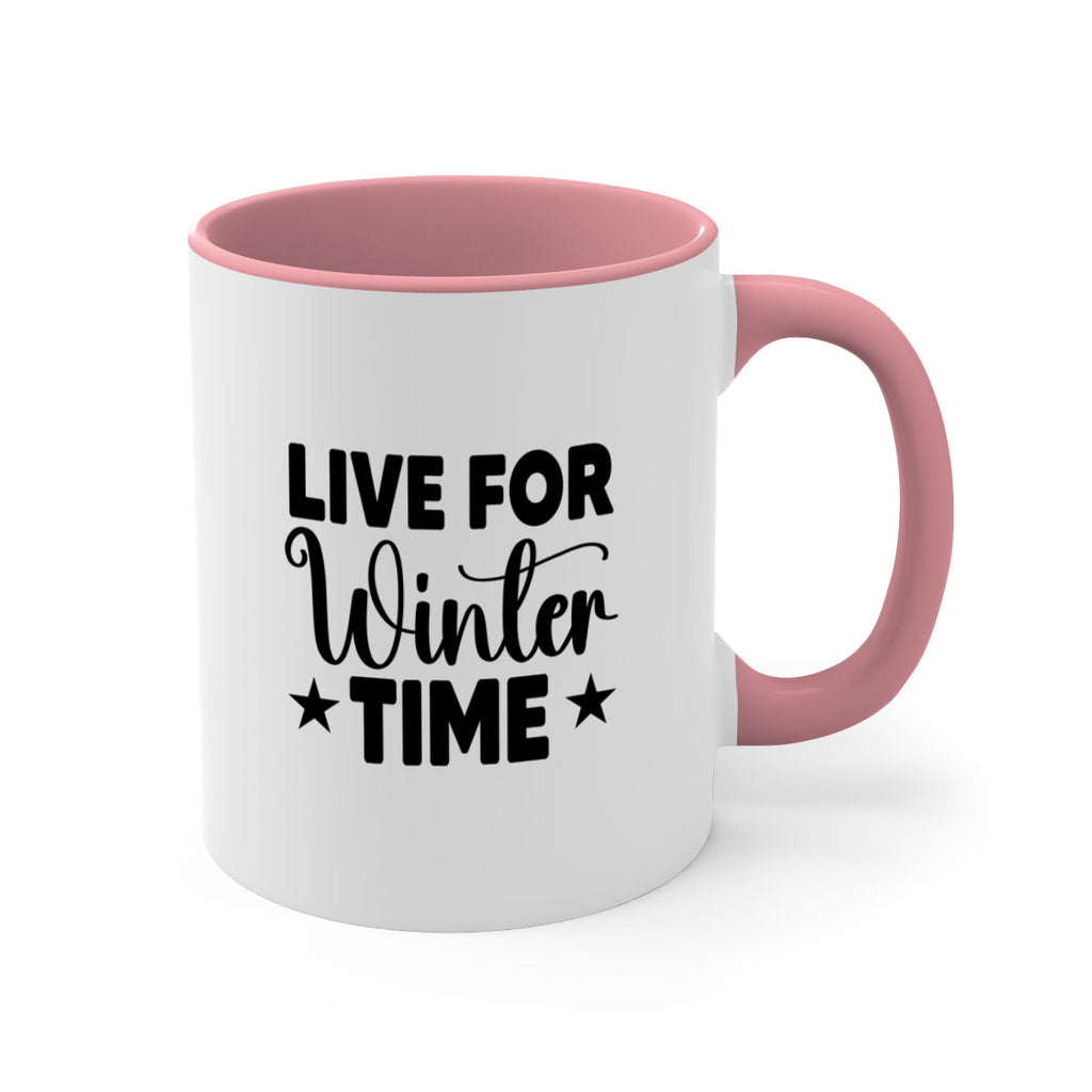 Live for Winter Time 307#- winter-Mug / Coffee Cup