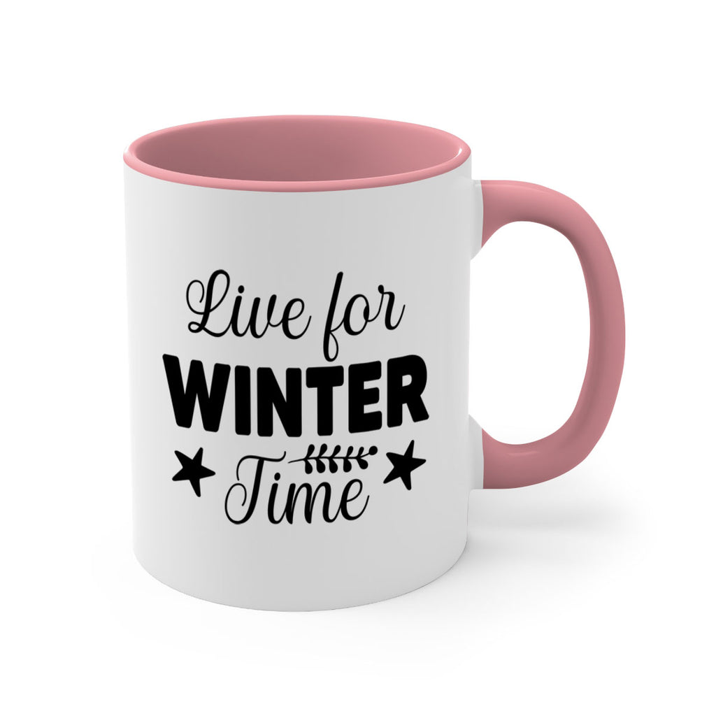 Live for Winter Time308#- winter-Mug / Coffee Cup
