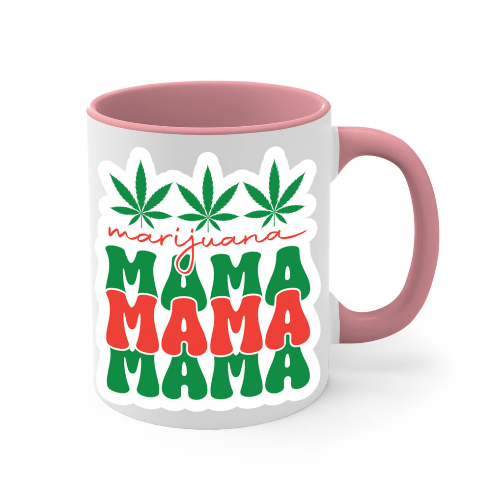 Marijuana Mama 209#- marijuana-Mug / Coffee Cup