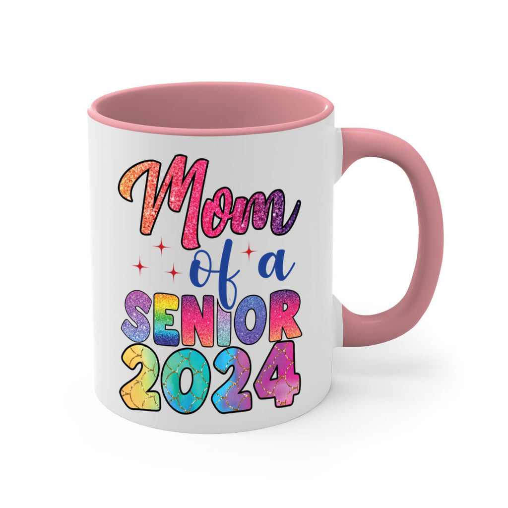 Mom of a senior 2024 4#- 12th grade-Mug / Coffee Cup