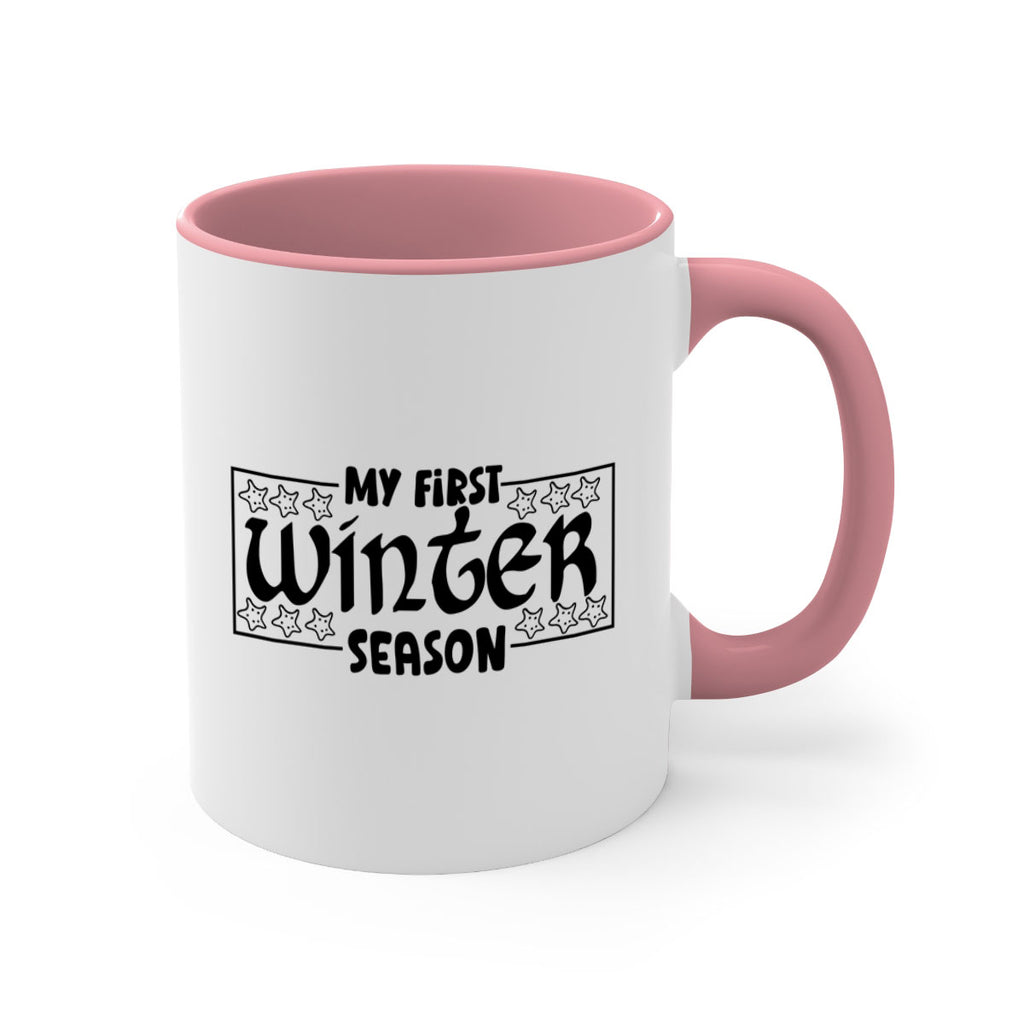 My First Winter Season 324#- winter-Mug / Coffee Cup