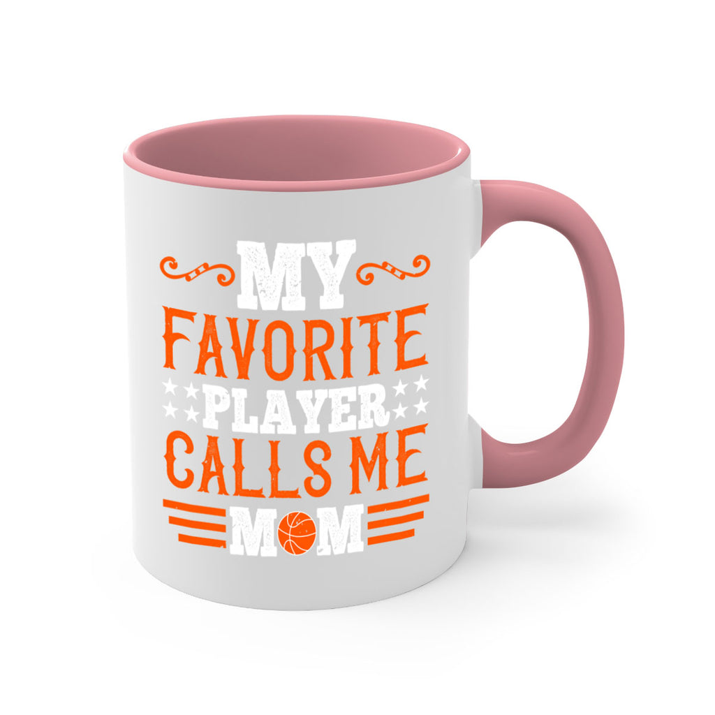 My favorite player calls me mom 1867#- basketball-Mug / Coffee Cup