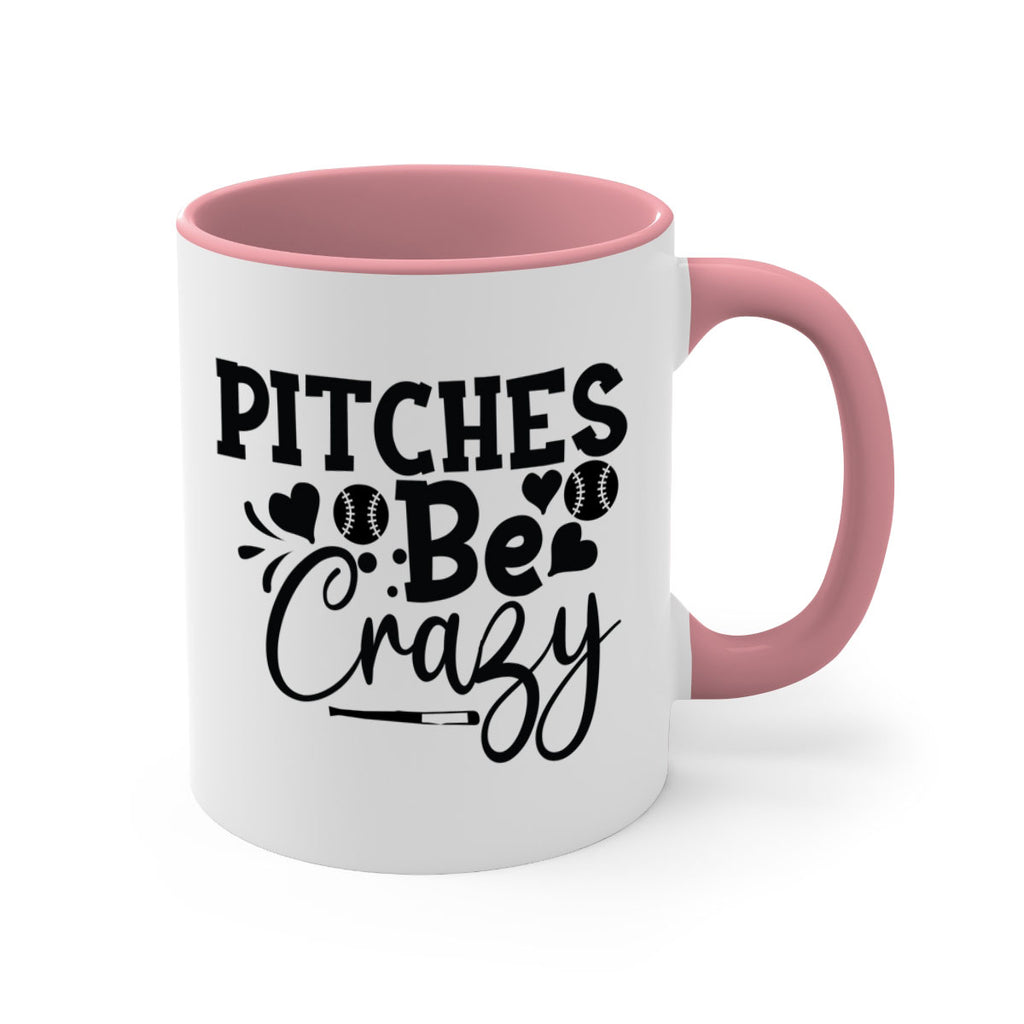 Pitches Be Crazy 2036#- baseball-Mug / Coffee Cup