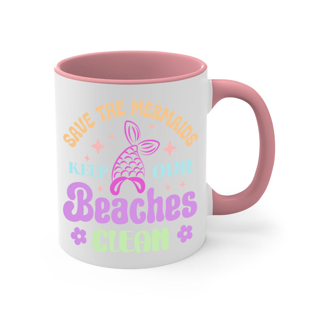Save The Mermaids Keep Our 577#- mermaid-Mug / Coffee Cup