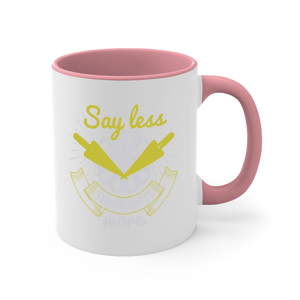 Say less throw darts more 1835#- darts-Mug / Coffee Cup
