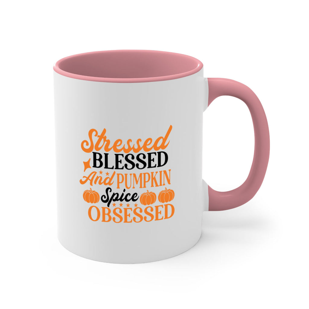 Stressed Blessed And Pumpkin Spice Obsessed 579#- fall-Mug / Coffee Cup