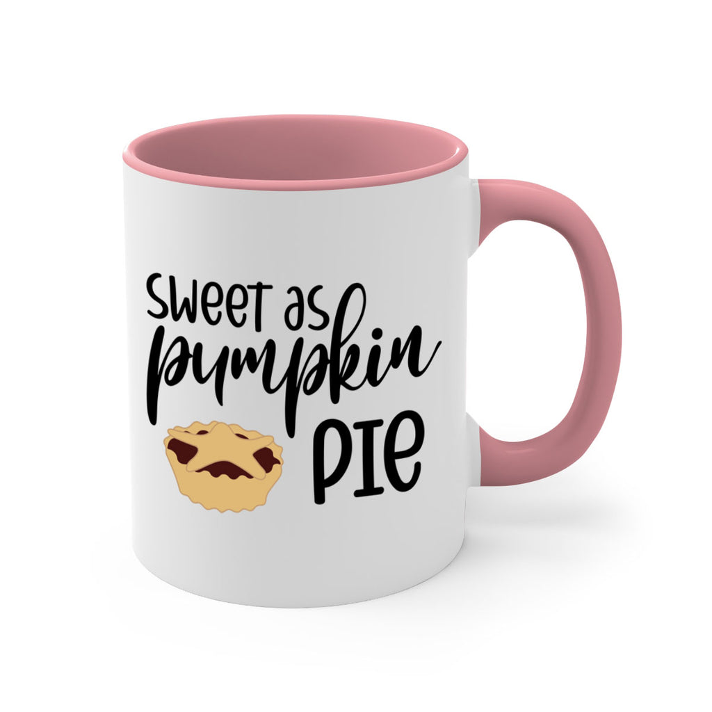 Sweet As Pumpkin Pie 591#- fall-Mug / Coffee Cup