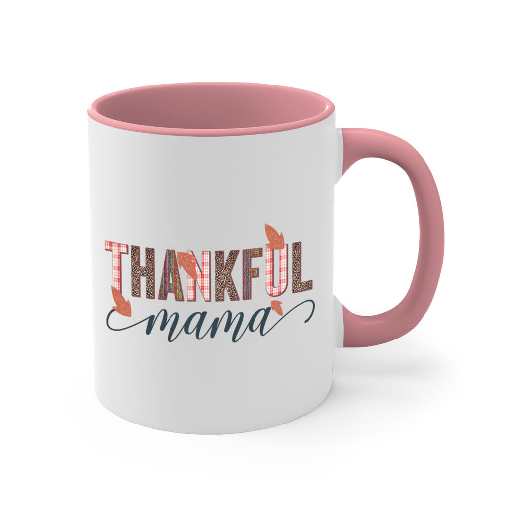 Thankful mama 606#- fall-Mug / Coffee Cup