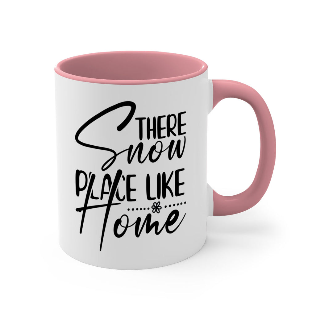 There snow place like home 411#- winter-Mug / Coffee Cup