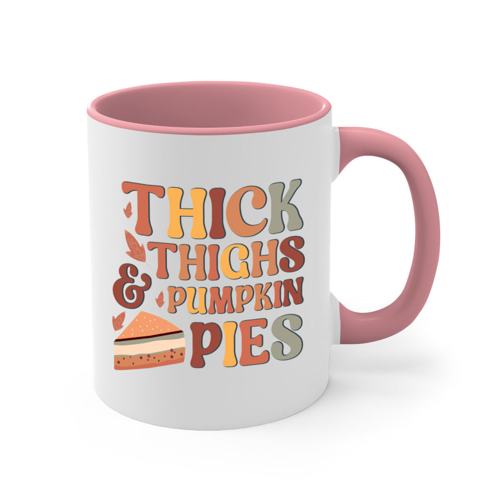 Thick Thighs And Pumpkin Pies 613#- fall-Mug / Coffee Cup
