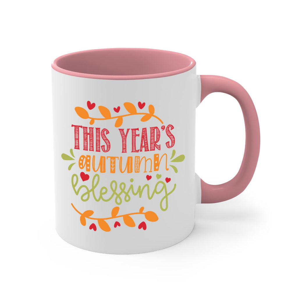 This Years Autumn Blessing 615#- fall-Mug / Coffee Cup