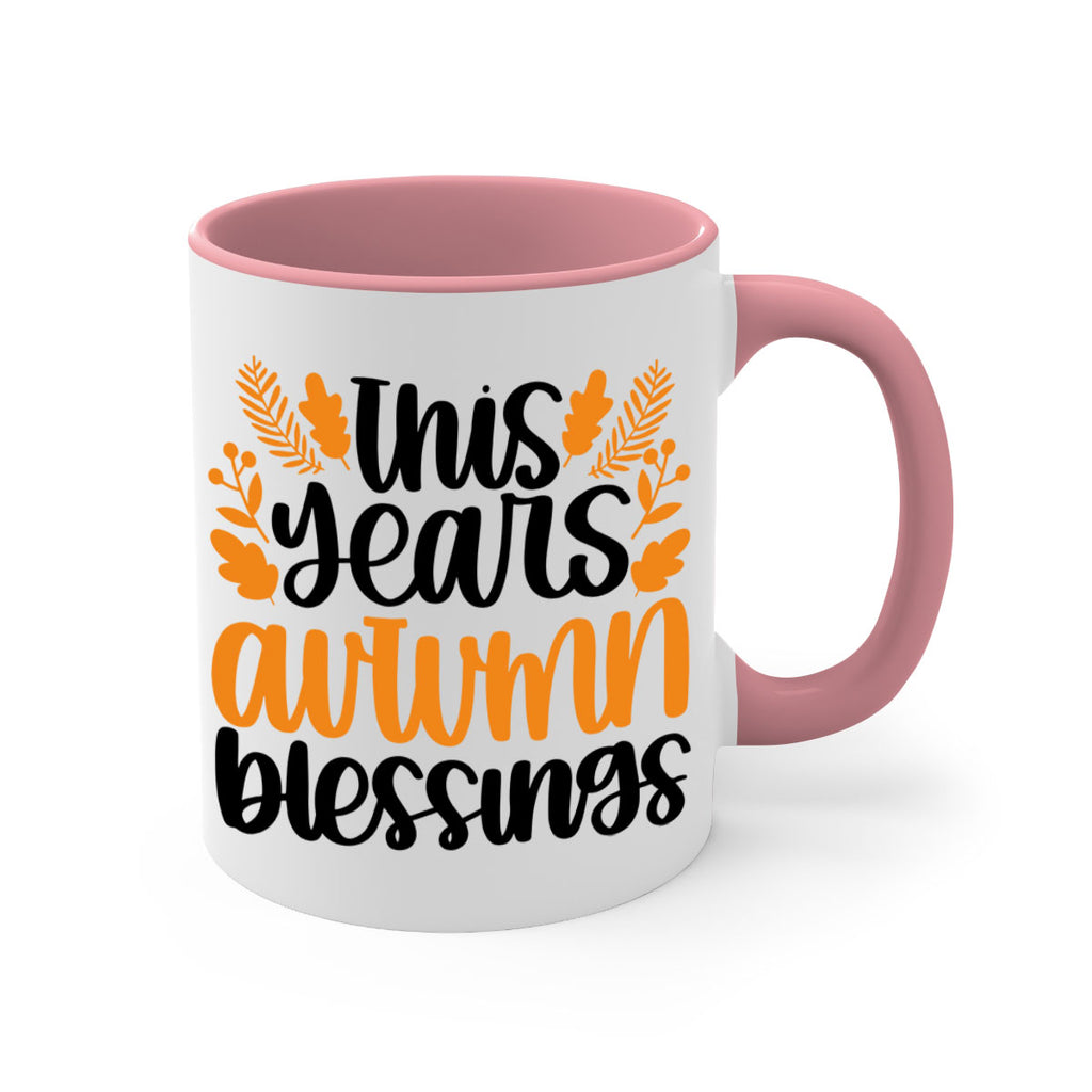 This Years Autumn Blessings 511#- fall-Mug / Coffee Cup