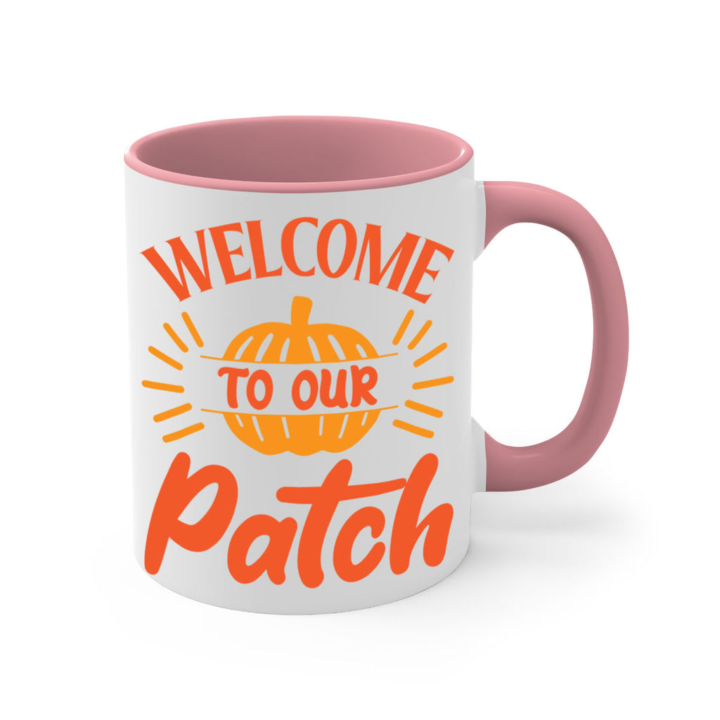 Welcome To Our Patch 631#- fall-Mug / Coffee Cup