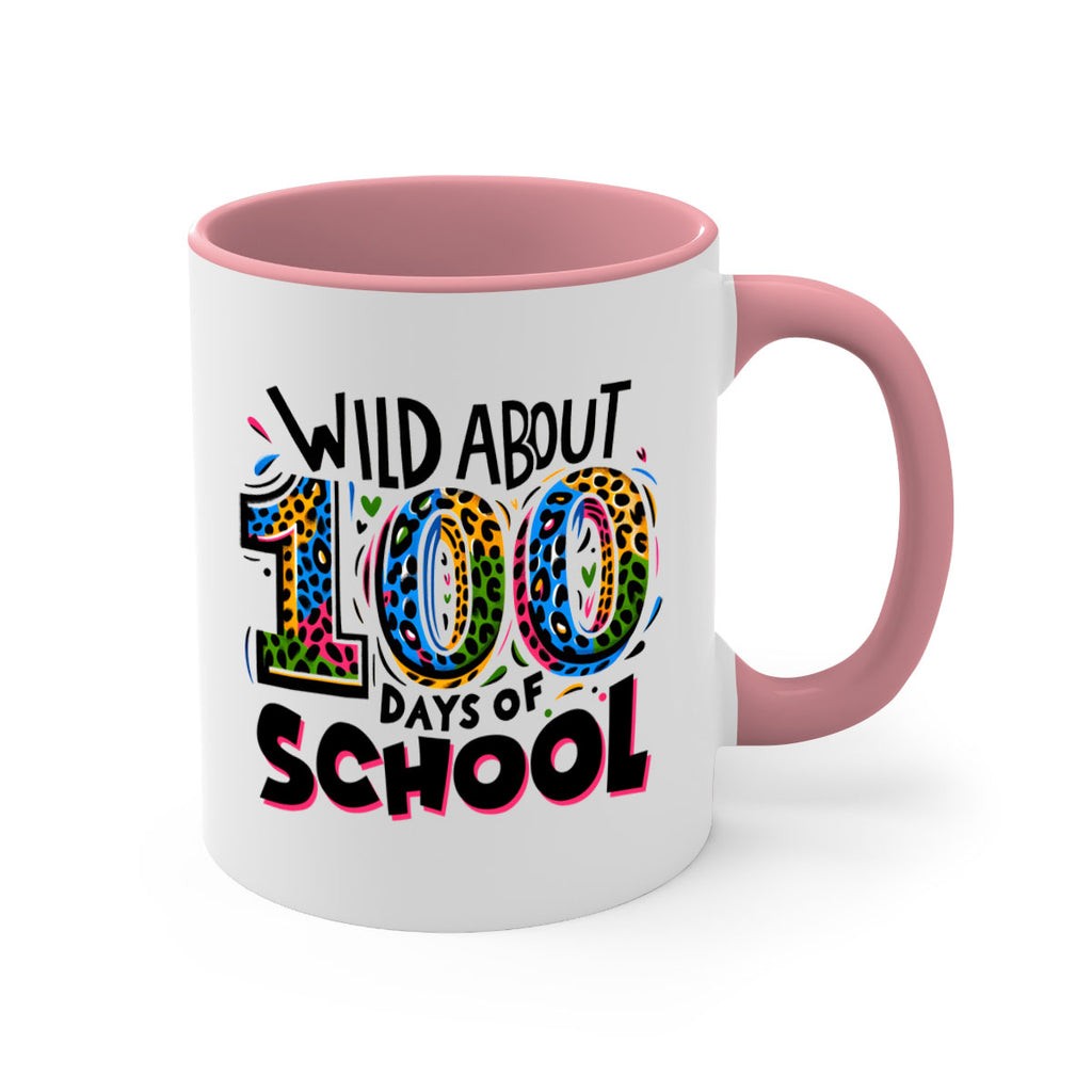 Wild about 100 days Sublimation 58#- 100 days-Mug / Coffee Cup