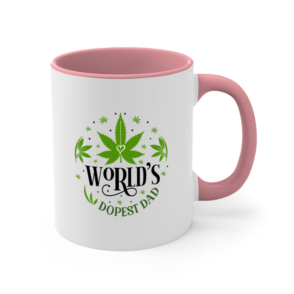 Worlds Dopest Dad 305#- marijuana-Mug / Coffee Cup