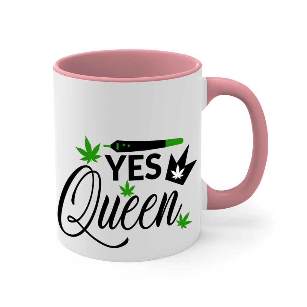Yes Queen 307#- marijuana-Mug / Coffee Cup