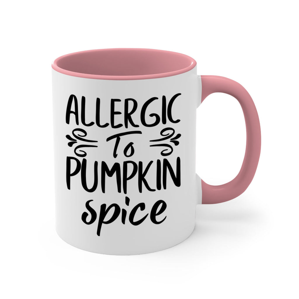 allergic to pumpkin spice 8#- fall-Mug / Coffee Cup