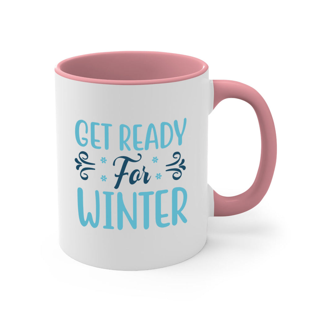 get ready for winter 112#- winter-Mug / Coffee Cup