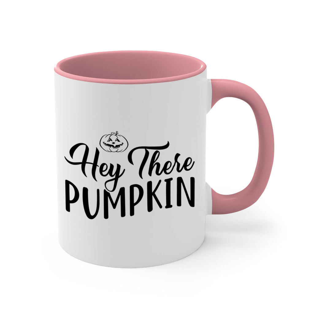 hey there pumpkin 303#- fall-Mug / Coffee Cup