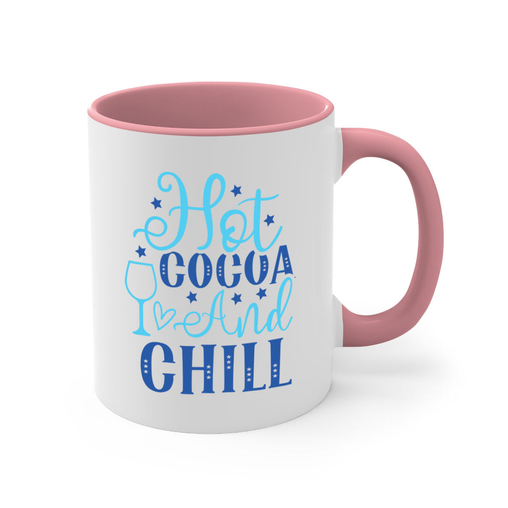 hot cocoa and chill 206#- winter-Mug / Coffee Cup