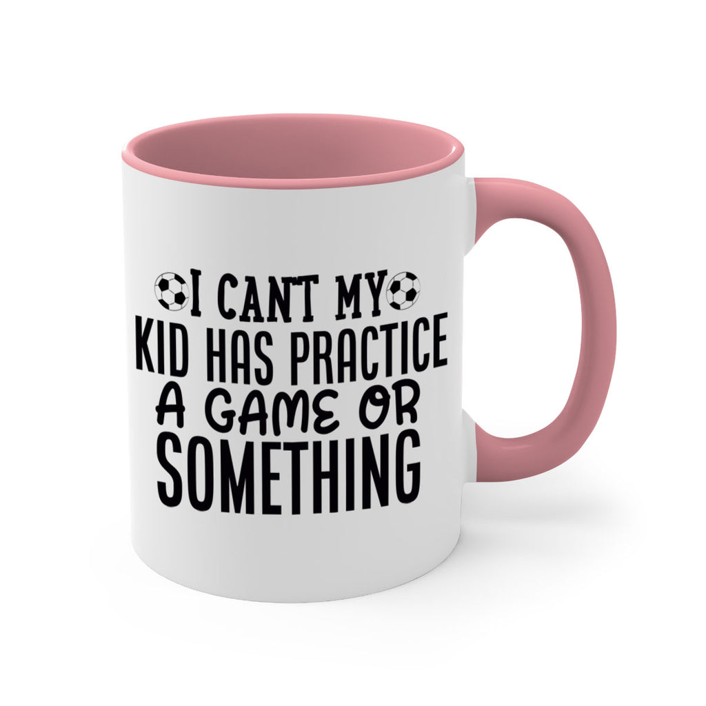 i cant my kid has practice a game or something 2283#- softball-Mug / Coffee Cup