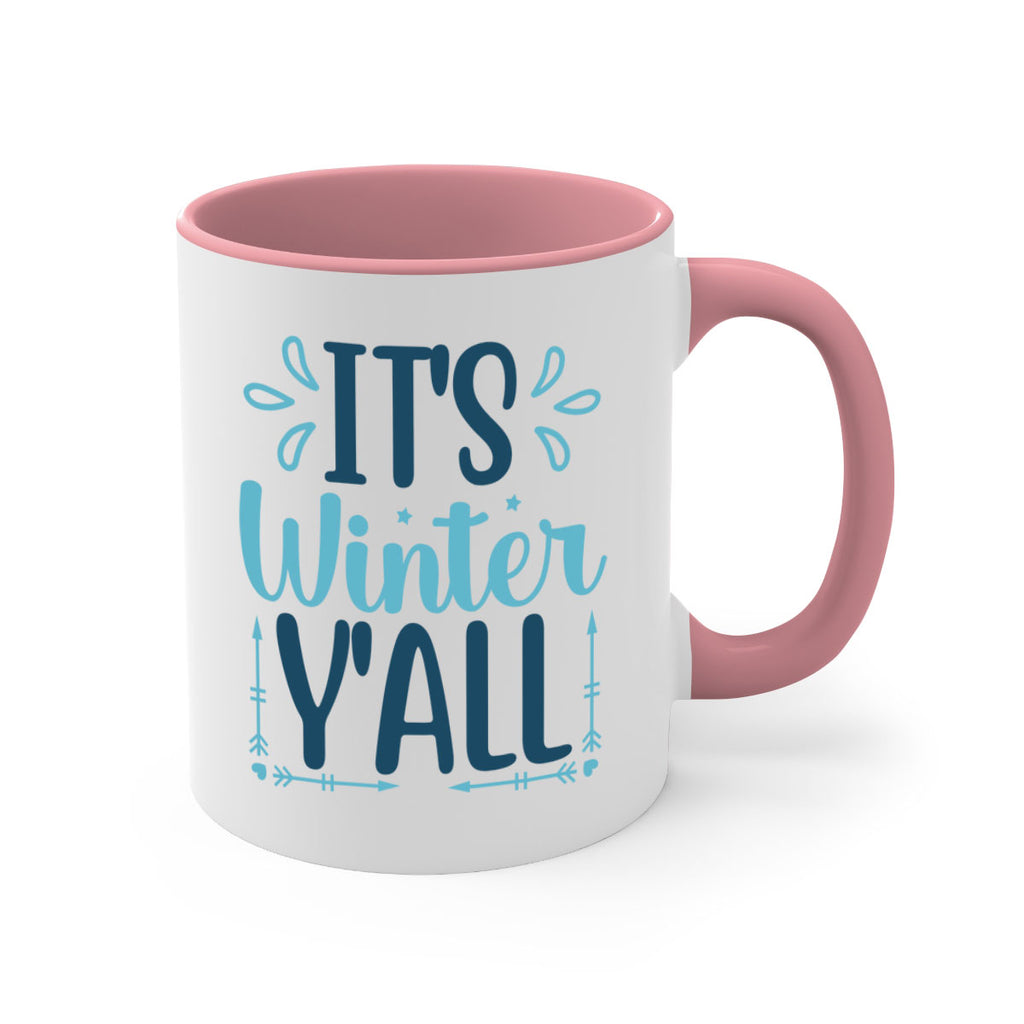 its winter yall 264#- winter-Mug / Coffee Cup