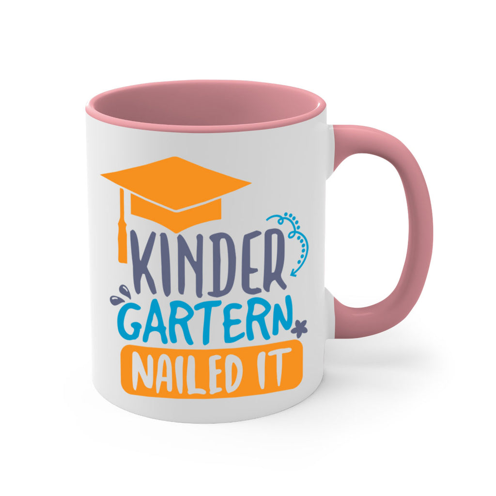 kinder garten nailed it 10#- preK-Mug / Coffee Cup