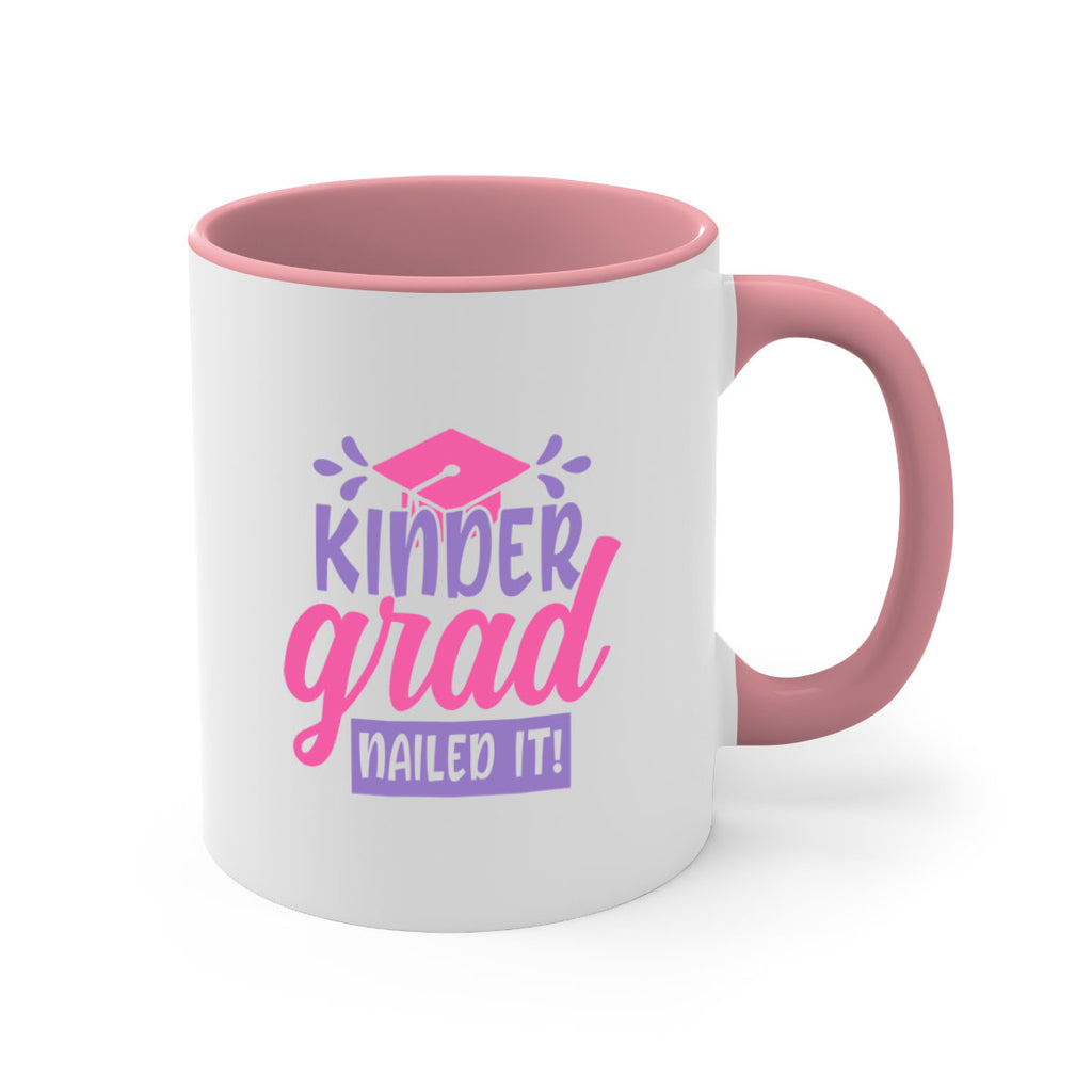 kinder grad nailed it! 01 (2) 13#- preK-Mug / Coffee Cup