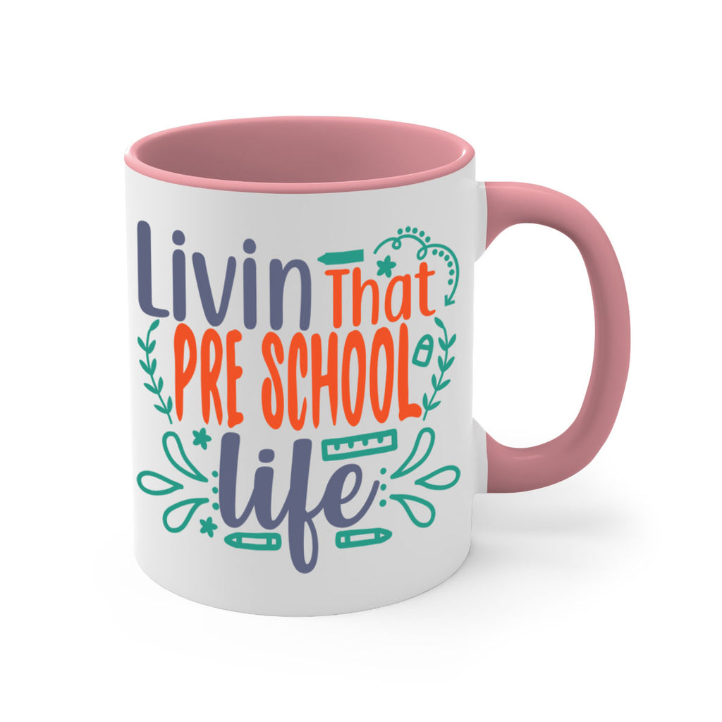 livin that pre school life 20#- preK-Mug / Coffee Cup