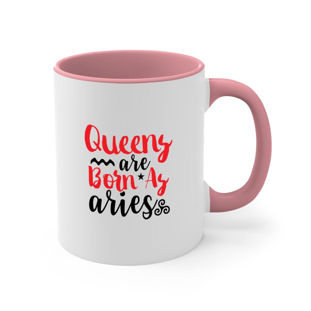 queens Are Born As Aries 384#- zodiac-Mug / Coffee Cup