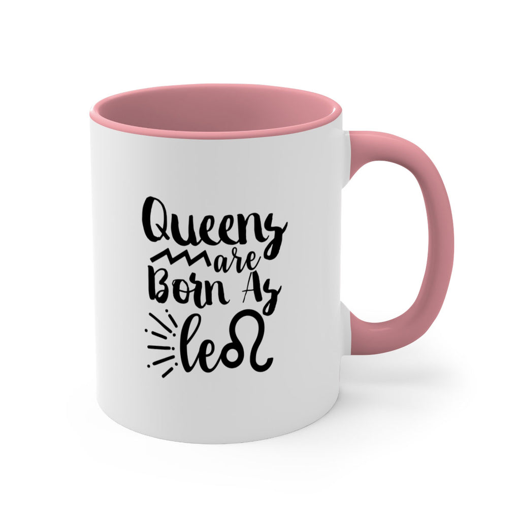 queens Are Born As Leo 386#- zodiac-Mug / Coffee Cup