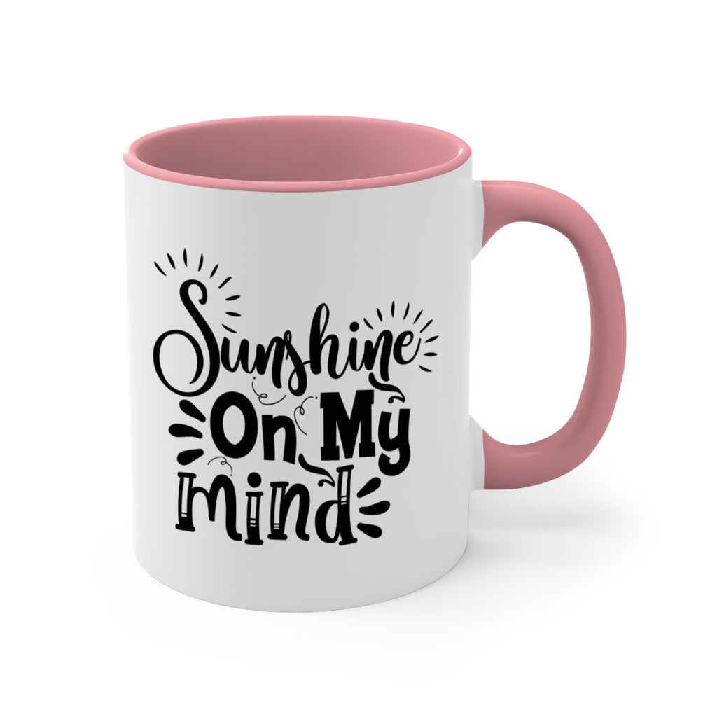 sunshine on my mind Style 73#- Summer-Mug / Coffee Cup