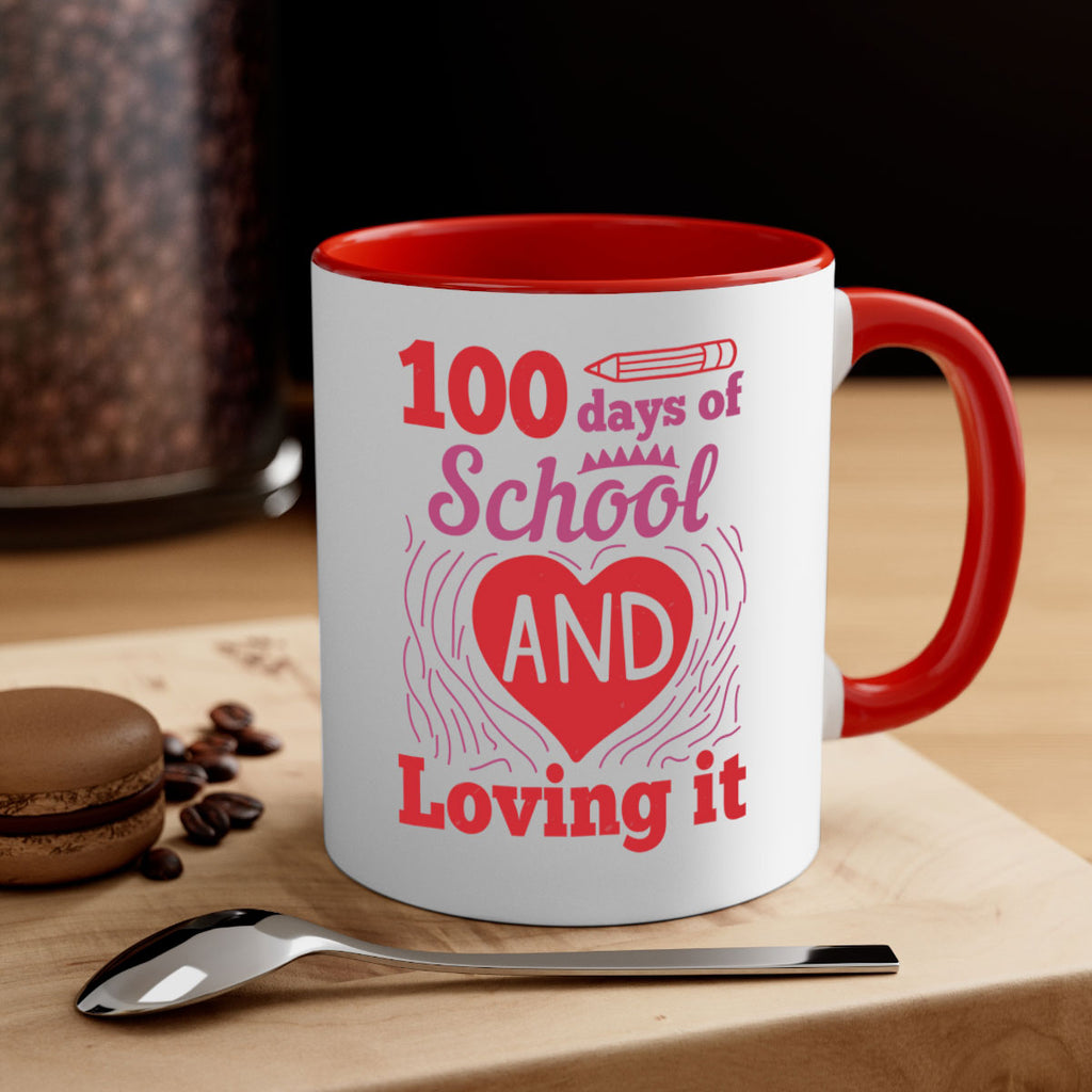 6 days of school and loving it 46#- 100 days-Mug / Coffee Cup