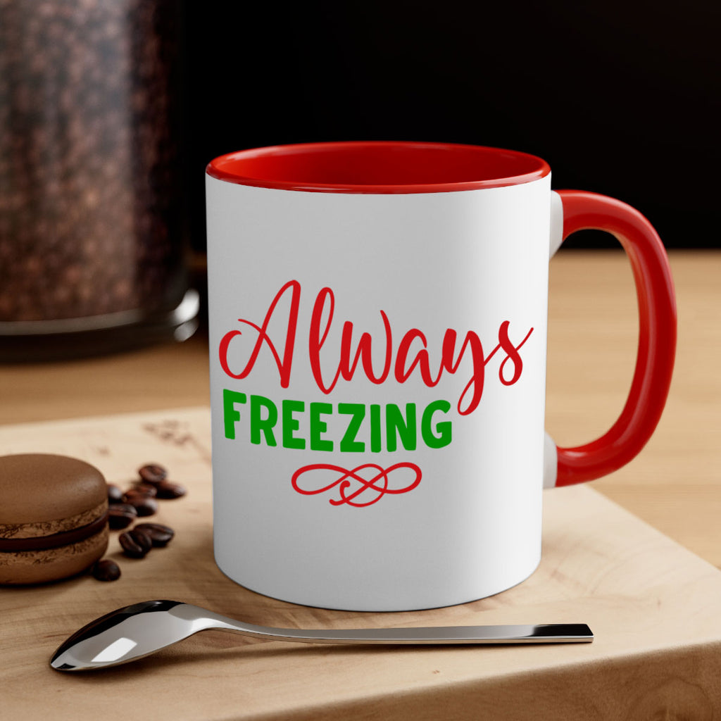 Always Freezing 9#- winter-Mug / Coffee Cup