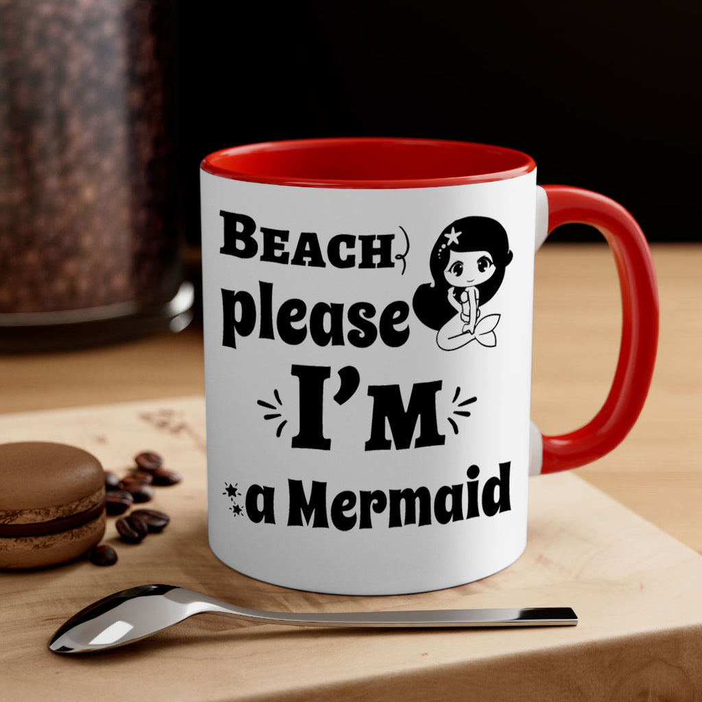 Beach please Im a Mermaid 60#- mermaid-Mug / Coffee Cup