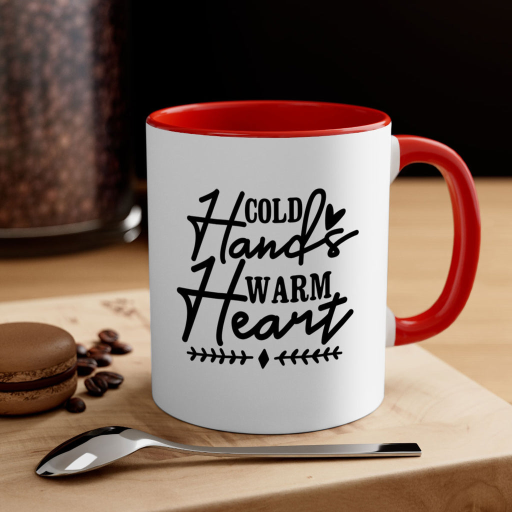 Cold Hands Warm Heart 45#- winter-Mug / Coffee Cup