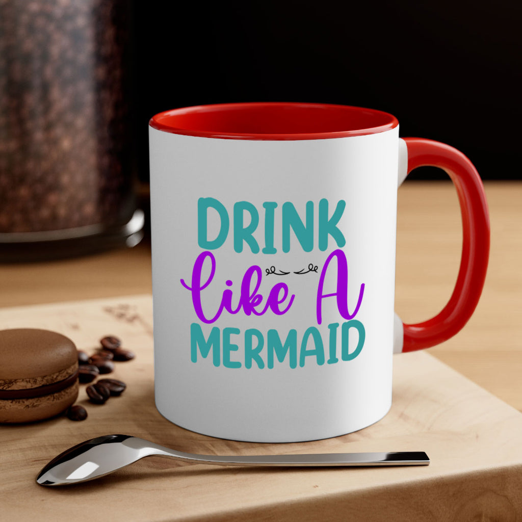 Drink Like A Mermaid 139#- mermaid-Mug / Coffee Cup