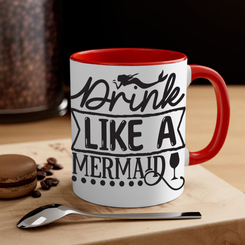 Drink like a mermaid 147#- mermaid-Mug / Coffee Cup