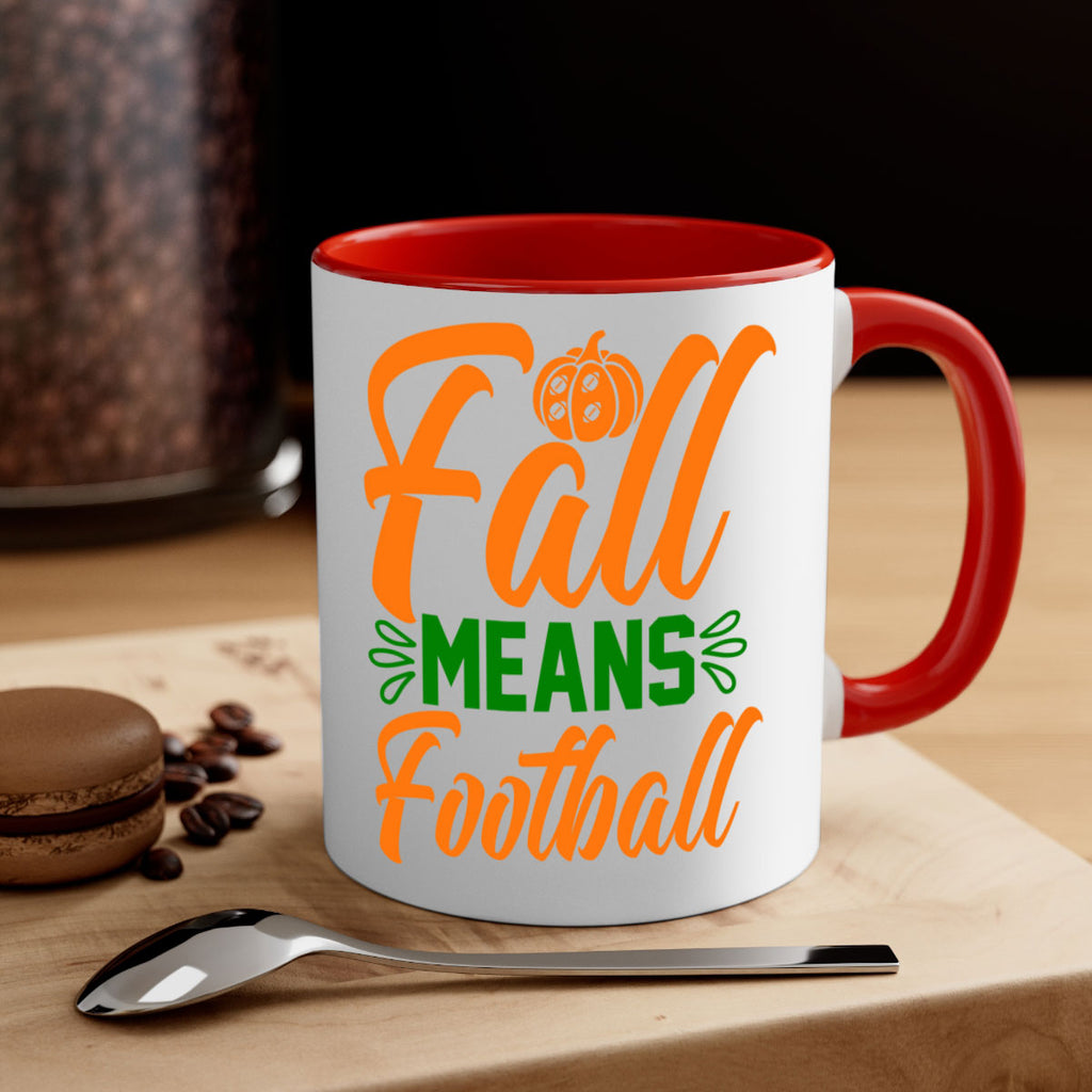 Fall Means Football 122#- fall-Mug / Coffee Cup