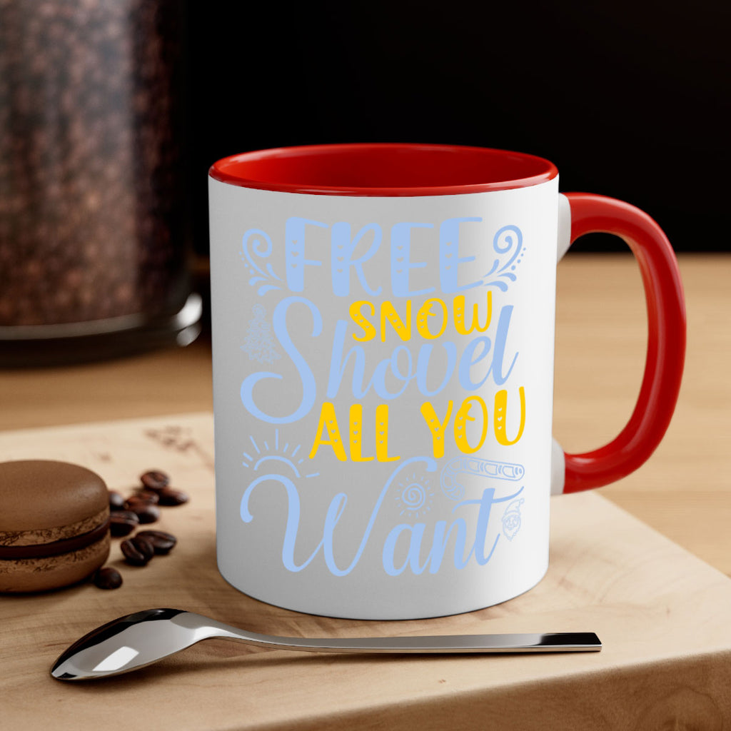 Free snow shovel all you want107#- winter-Mug / Coffee Cup