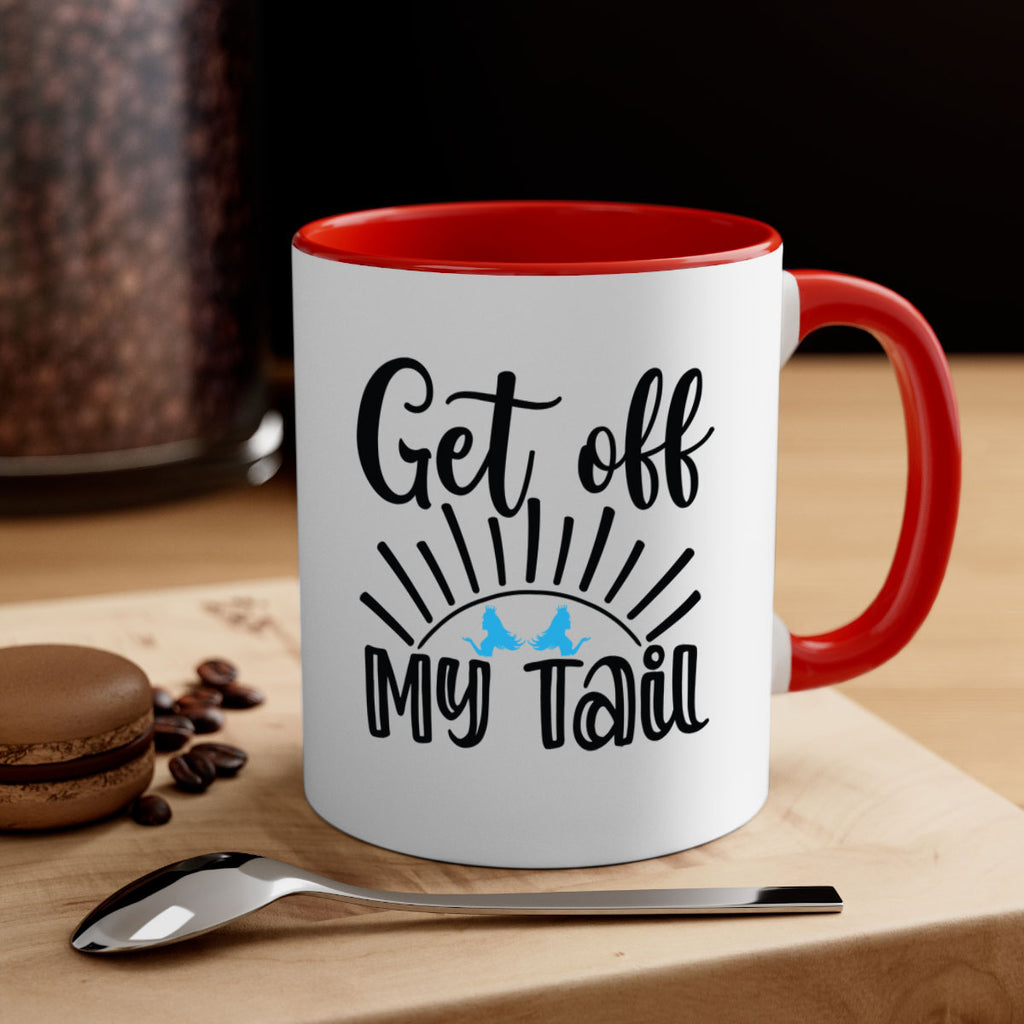 Get off My Tail 185#- mermaid-Mug / Coffee Cup