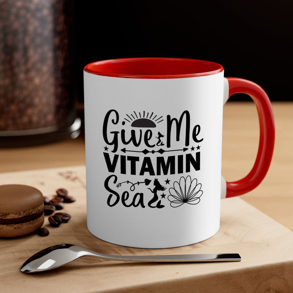 Give Me Vitamin Sea 194#- mermaid-Mug / Coffee Cup