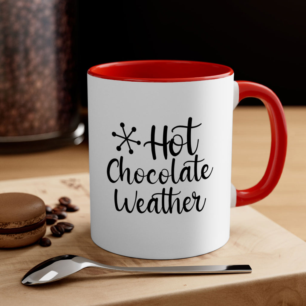 Hot Chocolate Weather 215#- winter-Mug / Coffee Cup