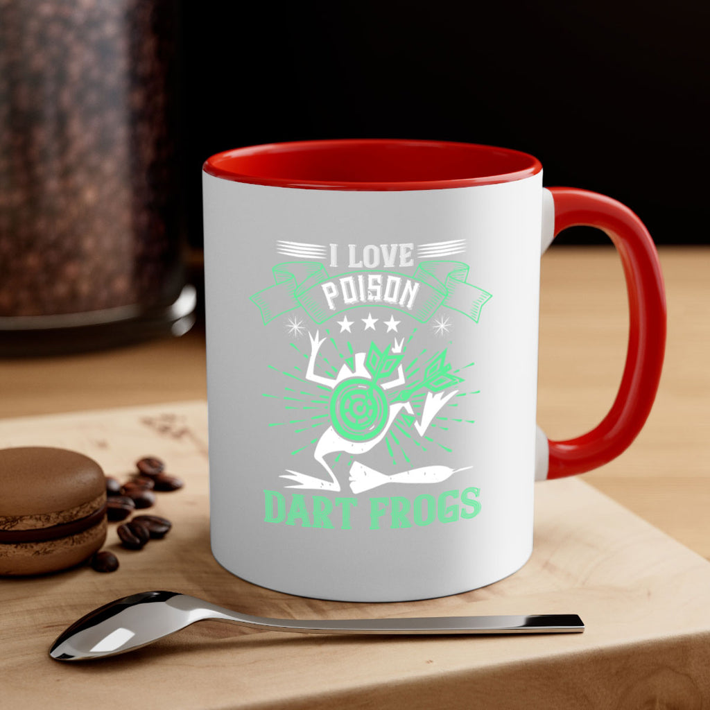 I love poison dart frogs 2204#- darts-Mug / Coffee Cup
