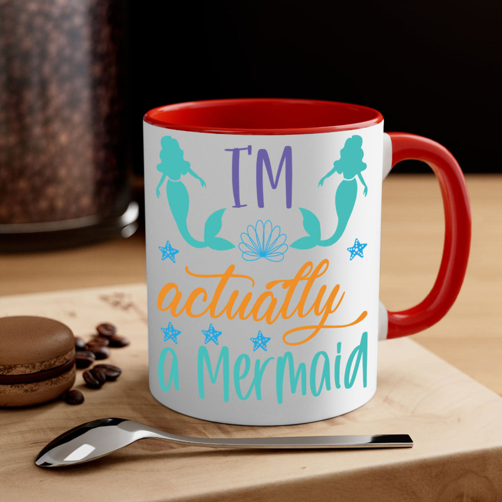 Im Actually a Mermaid 260#- mermaid-Mug / Coffee Cup
