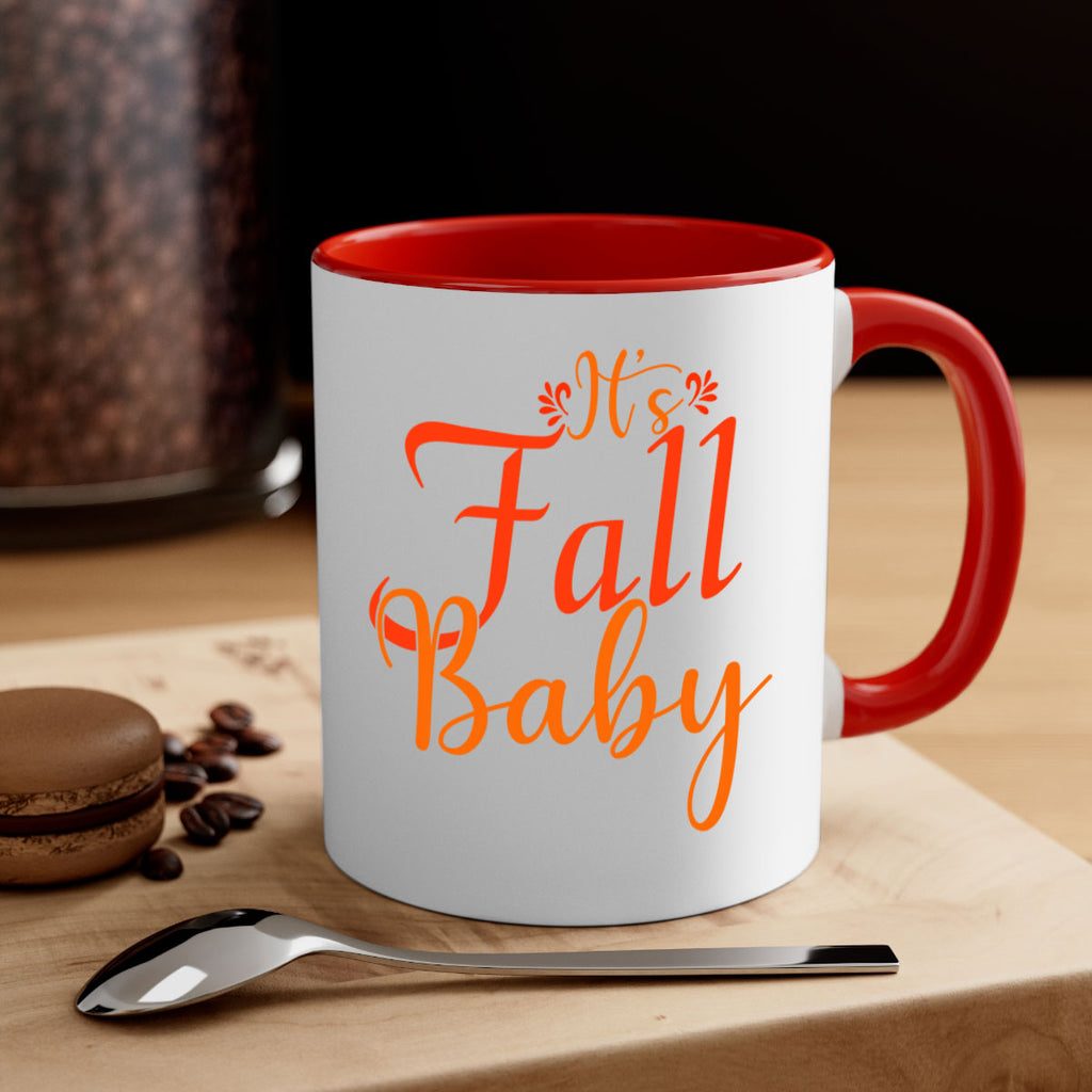 Its Fall Baby Design 374#- fall-Mug / Coffee Cup