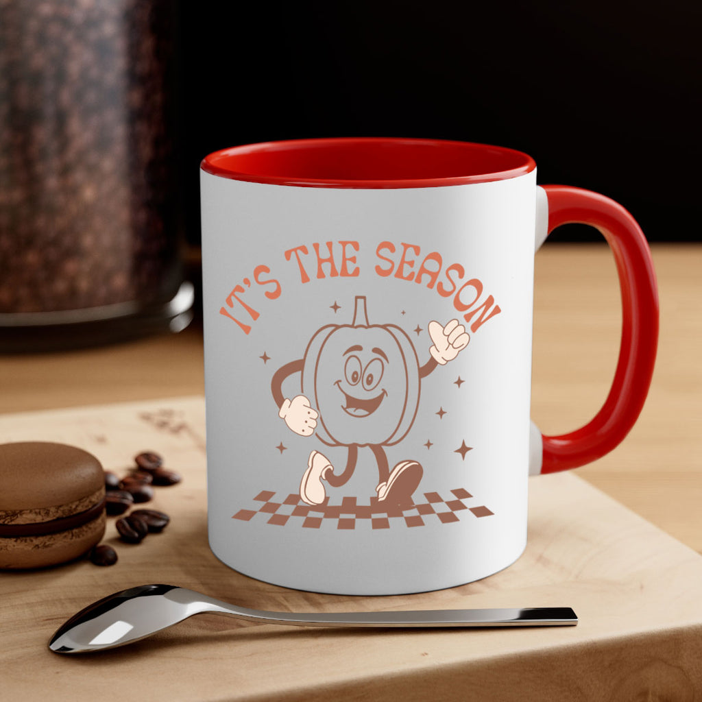 Its The Season 378#- fall-Mug / Coffee Cup