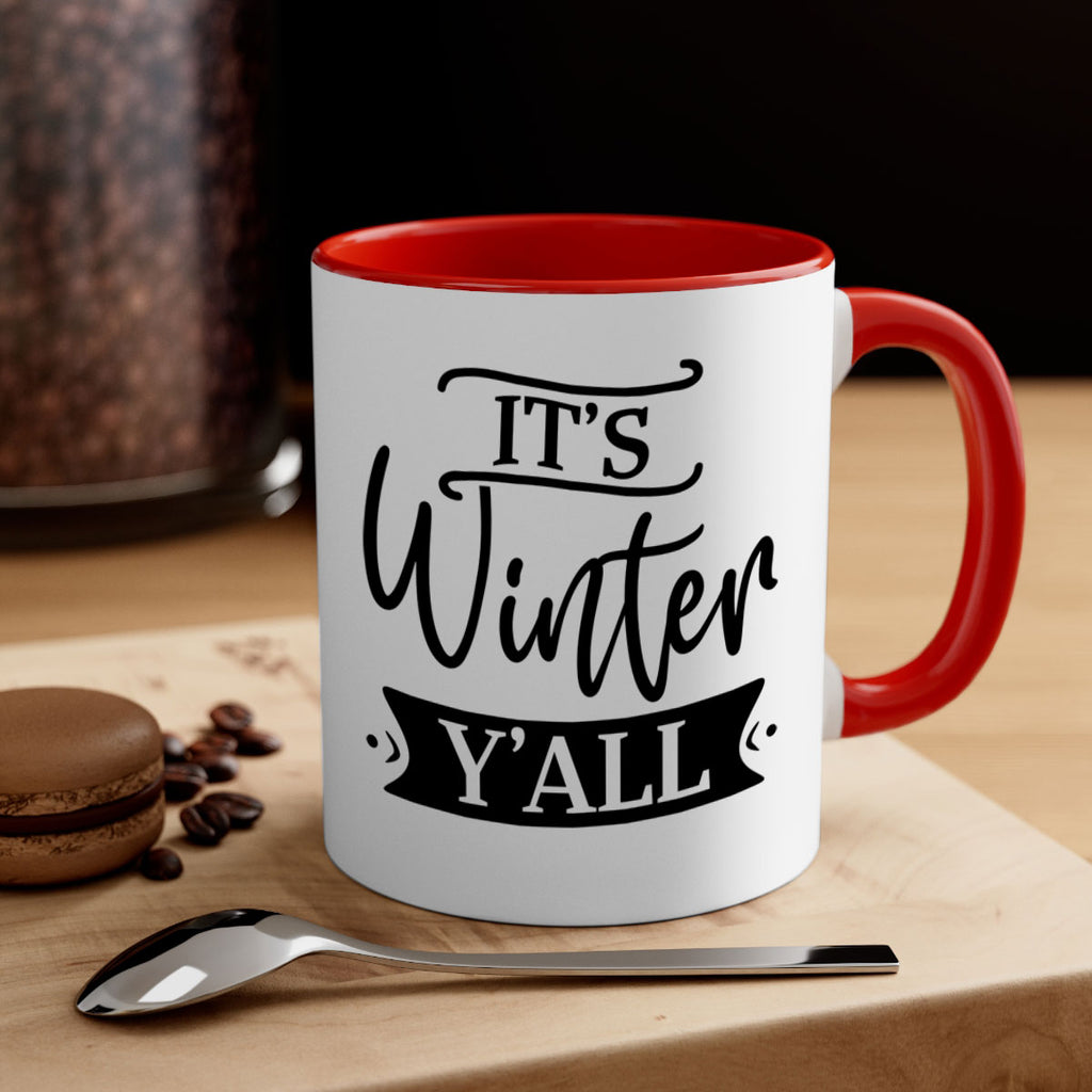 Its Winter Yall265#- winter-Mug / Coffee Cup