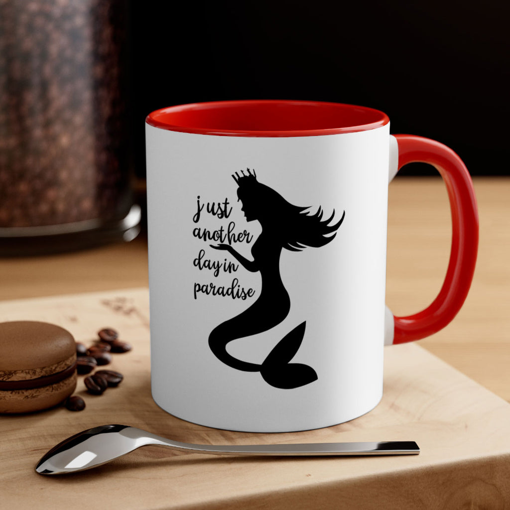 Just another day in paradise 288#- mermaid-Mug / Coffee Cup